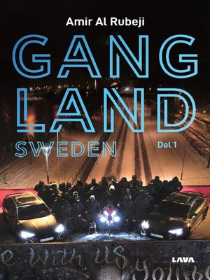 cover image of Gangland Sweden. Del 1